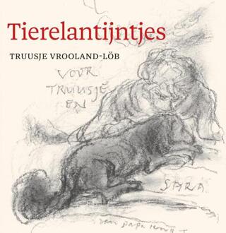 Tierelantijntjes -  Truusje Vrooland-Löb (ISBN: 9789083176482)