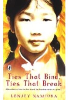 Ties That Bind, Ties That Break