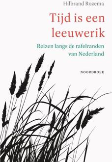 Tijd is een leeuwerik -  Hilbrand Rozema (ISBN: 9789464713602)
