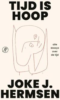 Tijd is hoop -  Joke J. Hermsen (ISBN: 9789029553360)