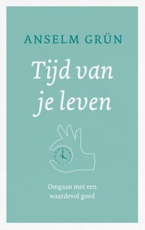 Tijd is leven - eBook Anselm Grün (9025905617)