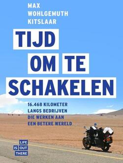 Tijd om te schakelen - Boek Max Wohlgemuth Kitslaar (9079679496)