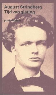 Tijd van gisting - Boek August Strindberg (9029547464)