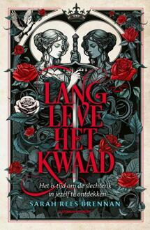 Tijd van ijzer 1 - Lang leve het kwaad -  Sarah Rees Brennan (ISBN: 9789021047706)
