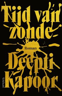 Tijd van zonde - Deepti Kapoor - ebook