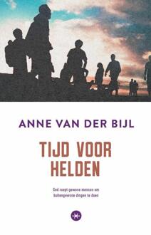 Tijd voor helden -  Anne van der Bijl (ISBN: 9789059992320)