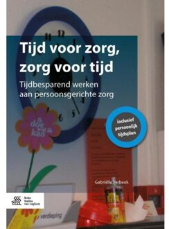 Tijd voor zorg, zorg voor tijd - Boek Gabriëlle Verbeek (9036812798)