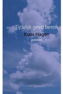 Tijdelijk geen bereik - Boek Koos Hagen (9461934041)