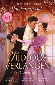 Tijdloos verlangen -  Cathy Maxwell, Donna Fletcher, Kathryn Albright (ISBN: 9789402579376)