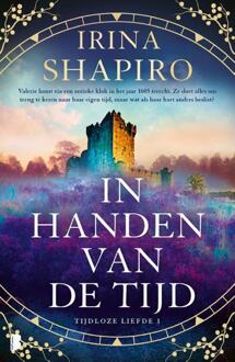 Tijdloze liefde 1 - In handen van de tijd -  Irina Shapiro (ISBN: 9789059902749)