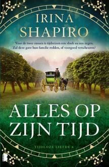 Tijdloze liefde 6 - Alles op zijn tijd -  Irina Shapiro (ISBN: 9789059902848)