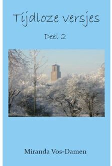 Tijdloze Versjes - Tijdloze Versjes - Miranda Vos-Damen