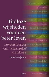 Tijdloze wijsheden voor een beter leven -  Henk Smeijsters (ISBN: 9789463403665)