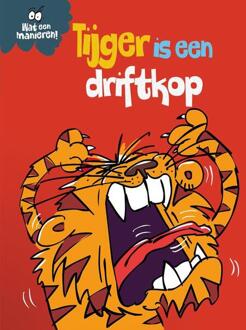 Tijger Is Een Driftkop - Wat Een Manieren