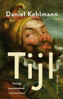 Tijl - Boek Daniel Kehlmann (9021415518)