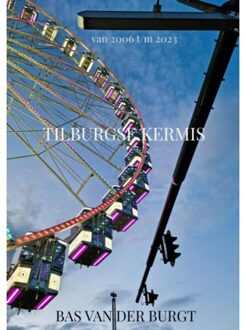 Tilburgse Kermis - Bas van der Burgt