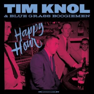 Tim & Blue Grass Bo Knol HAPPY HOUR Pop LP