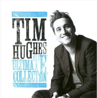 Tim Hughes - Ultimate Collection