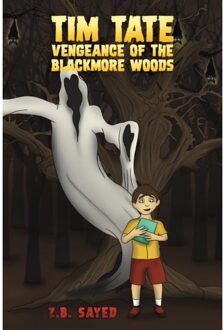 Tim Tate - Vengeance Of The Blackmore Woods - Sayed, Z. B.