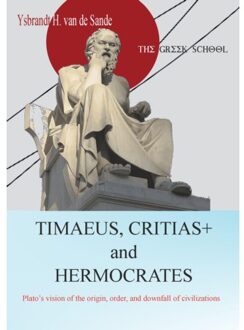 Timaeus, Critias+ And Hermocrates - Ysbrandt Van de Sande-Boon