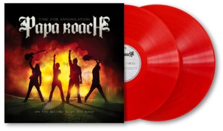 Time For Annihilation: On The Record & On The Road - Papa Roach