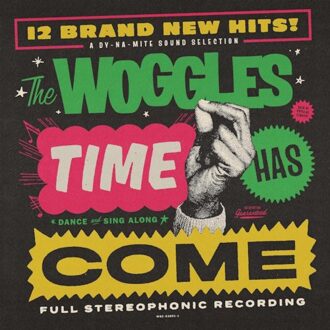 Time Has Come - Woggles