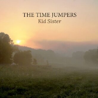 Time Jumpers - Kid Sister (Usa)