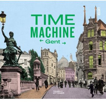 Time Machine Gent / 2 - Time Machine - Tanguy Ottomer