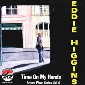 Time On My Hands - Eddie Higgins