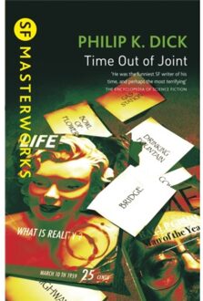 Time Out Of Joint - S.F. Masterworks - Philip K Dick