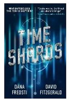 Time Shards Book 1