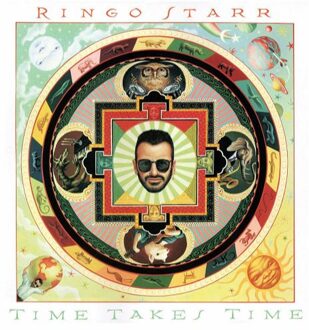 Time Takes Time - Ringo Starr