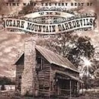 Time Warp: Very Best Of - Ozark Mountain Daredevils
