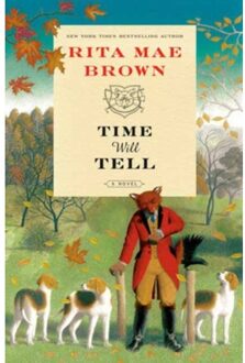 Time Will Tell - Rita Mae Brown