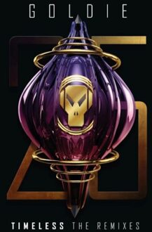 Timeless: The Remixes - Goldie