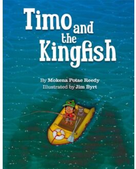 Timo And The Kingfish - Mokena Potae Reedy