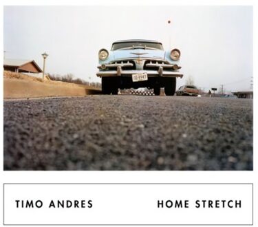 Timo Andres - Home Stretch