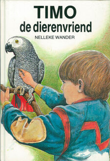 Timo de dierenvriend - eBook Nelleke Wander (9402900500)