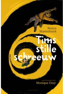 Tims Stille Schreeuw - Bianca Mastenbroek