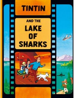 Tintin and the Lake of Sharks (The Adventures of Tintin)