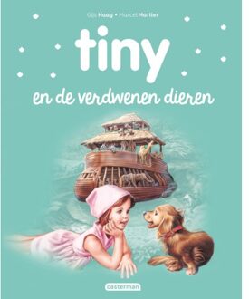 Tiny En De Verdwenen Dieren - Tiny Nieuwe Stijl - Gijs Haag