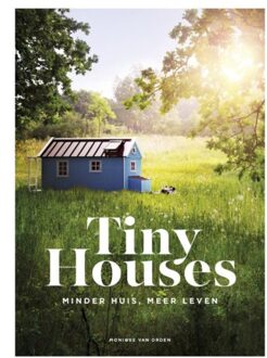 Tiny Houses - Boek Monique van Orden (9021566745)