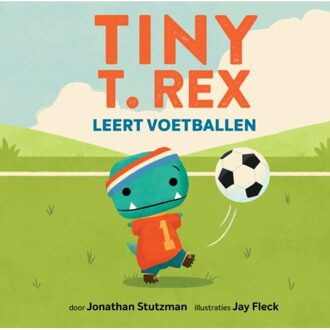 Tiny T. Rex Leert Voetballen - Jonathan Stutzman