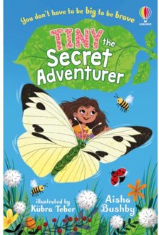 Tiny, The Secret Adventurer - Tiny, The Secret Adventurer - Aisha Bushby