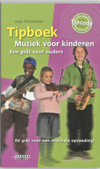 Tipboek Muziek voor kinderen - Boek Hugo Pinksterboer (9076192189)