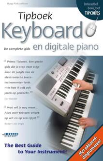 Tipbook Company BV, The Tipboek Keyboard en digitale piano - Boek Hugo Pinksterboer (9087670192)