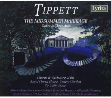 Tippett: The Midsummer Marriage - Opera In 3 Acts