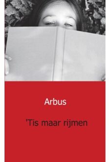 Tis maar rijmen - Boek Arbus (9461931549)