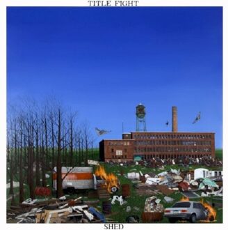 Title Fight - Shed -Digi