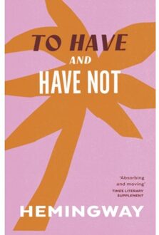 To Have and Have Not